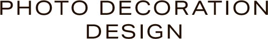 PHOTO DECORATION DESIGN
