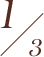 1/3